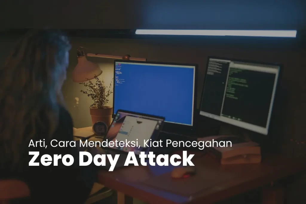 Zero Day Attack