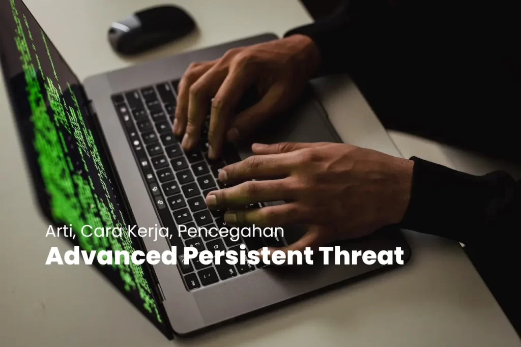 Advance Persistent Threat