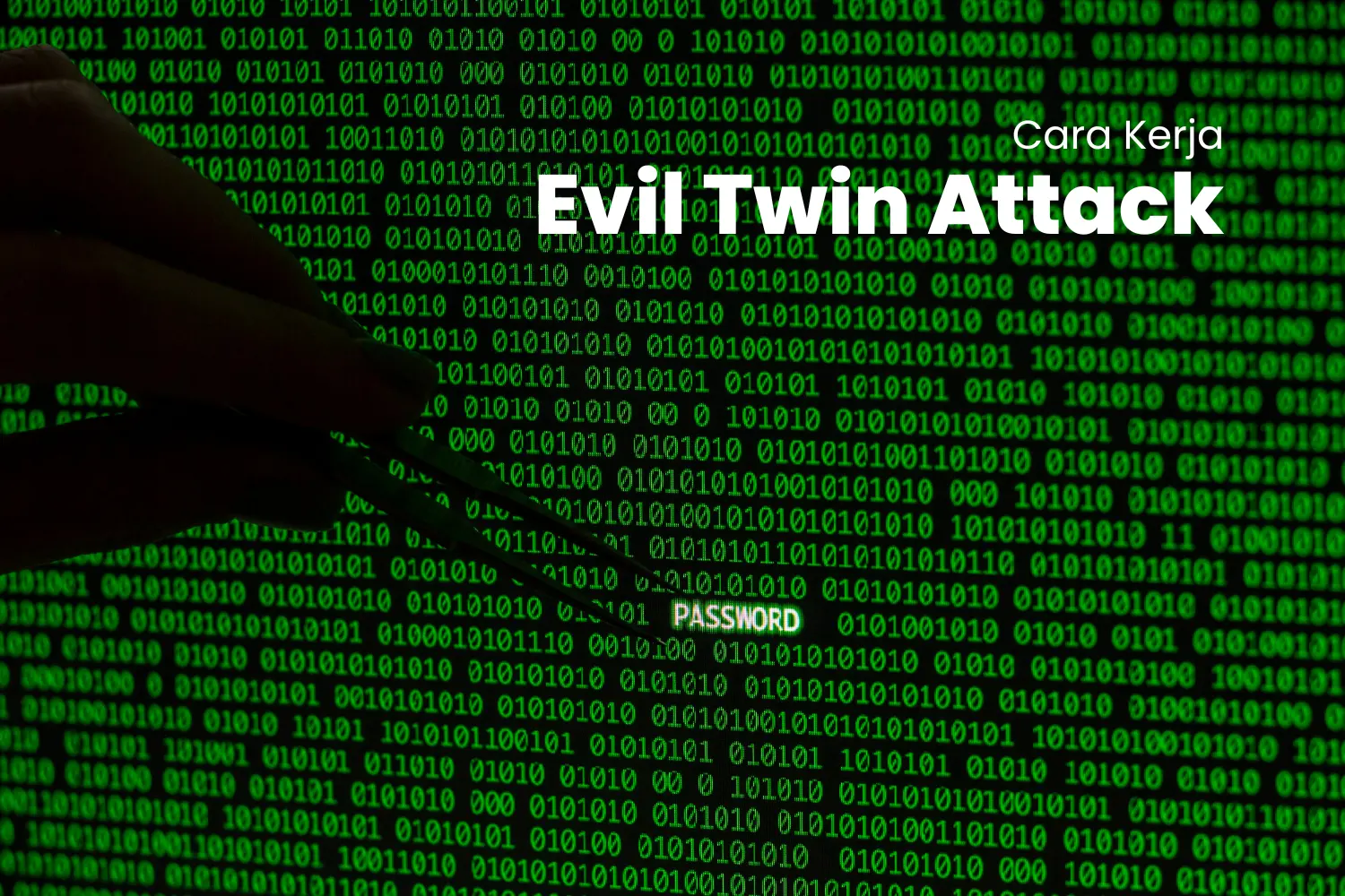 Cara Kerja Evil Twin Attack